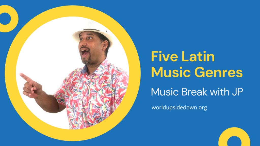 music-activities-for-hispanic-heritage-month-world-upside-down